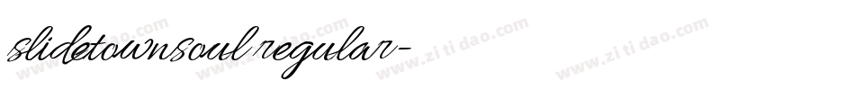 slidetownsoul regular字体转换